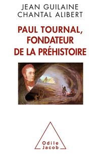 Produktbild: Paul Tournal, fondateur de la prehistoire