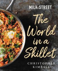 Produktbild: Milk Street: The World in a Skillet
