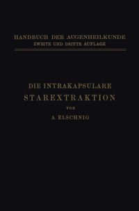 Produktbild: Die Intrakapsulare Starextraktion