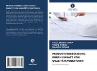 Produktbild: Produktverbesserung Durch Einsatz von Qualit&auml;tsfunktionen