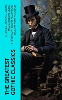 Produktbild: The Greatest Gothic Classics