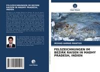 Produktbild: Felszeichnungen im Bezirk Raisen in Madhy Pradesh, Indien