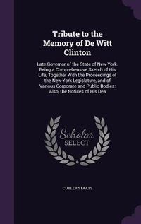 Produktbild: Tribute to the Memory of De Witt Clinton