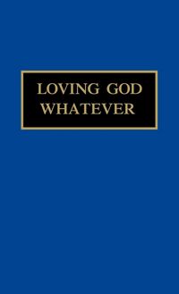 Produktbild: Loving God Whatever