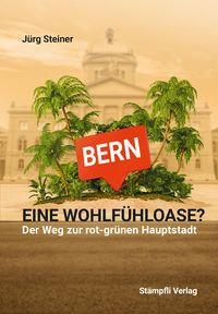 Produktbild: Bern - eine Wohlf&uuml;hloase?