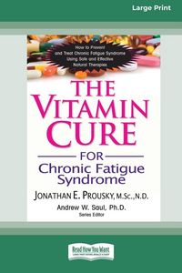 Produktbild: The Vitamin Cure for Chronic Fatigue Syndrome