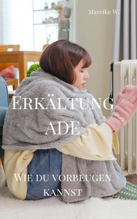 Produktbild: Erk&auml;ltung Ade