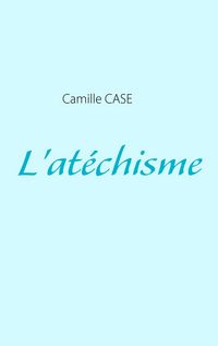 Produktbild: L'at&eacute;chisme