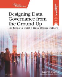 Produktbild: Designing Data Governance from the Ground Up