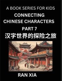 Produktbild: Mandarin Chinese Characters for Kids (Part 7)- A Test Series for Children to Recognize Chinese Characters by Column Matching