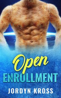 Produktbild: Open Enrollment (Uhraervi Brothers, #2)