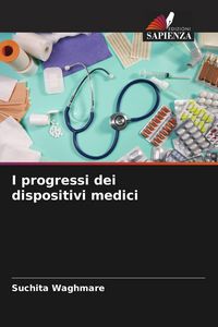 Produktbild: I progressi dei dispositivi medici
