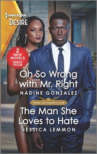 Produktbild: Gonzalez, N: Oh So Wrong with Mr. Right & the Man She Loves