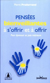 Produktbild: Pens&eacute;es bienveillantes &agrave; s'offrir et &agrave; offrir