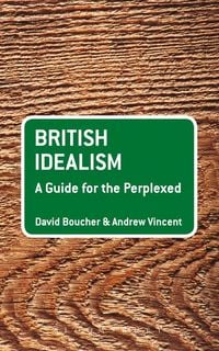 Produktbild: British Idealism: A Guide for the Perplexed
