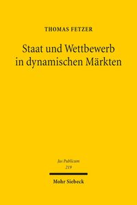 Produktbild: Staat und Wettbewerb in dynamischen M&auml;rkten