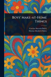 Produktbild: Boys' Make-at-Home Things