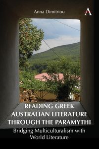 Produktbild: Reading Greek Australian Literature through the Paramythi