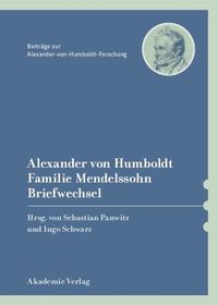 Produktbild: Alexander von Humboldt / Familie Mendelssohn, Briefwechsel