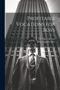 Produktbild: Profitable Vocations for Boys