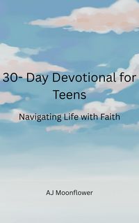 Produktbild: 30-Devotional for Teens:Navigating Life with Faith