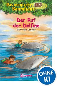 Produktbild: Das magische Baumhaus (Band 9) - Der Ruf der Delfine