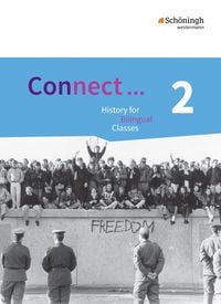 Produktbild: Connect ... - Lehrwerk f&uuml;r Geschichte bilingual deutsch-englisch in der gymnasialen Oberstufe