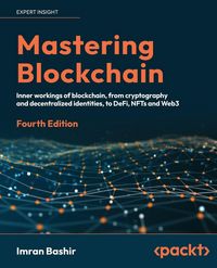 Produktbild: Mastering Blockchain - Fourth Edition