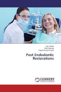 Produktbild: Mittal, L: Post Endodontic Restorations