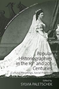 Produktbild: Popular Historiographies in the 19th and 20th Centuries