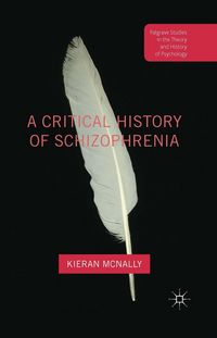 Produktbild: A Critical History of Schizophrenia