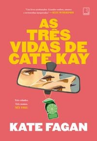 Produktbild: As tr&ecirc;s vidas de Cate Kay