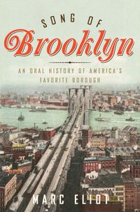 Produktbild: Song of Brooklyn: An Oral History of America's Favorite Borough