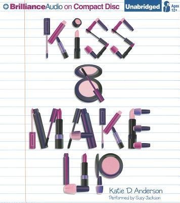 Bild vom Artikel Kiss & Make Up vom Autor Katie D. Anderson