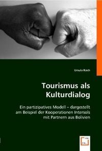 Produktbild: Koch, U: Tourismus als Kulturdialog