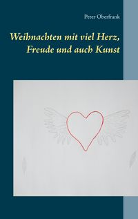 Produktbild: Weihnachten mit viel Herz, Freude und auch Kunst
