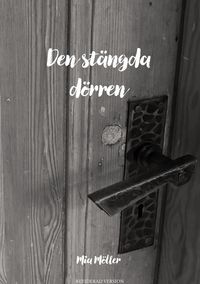Produktbild: Den st&auml;ngda d&ouml;rren