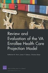 Produktbild: Review and Evaluation of the VA Enrollee Health Care Projection Model