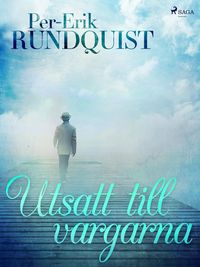 Produktbild: Utsatt till vargarna