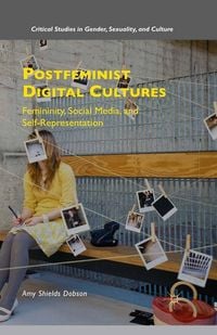 Produktbild: Postfeminist Digital Cultures