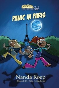 Produktbild: Panic in Paris (Plaza Patatta, #7)