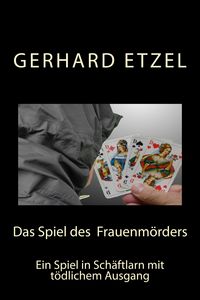Produktbild: Das Spiel des Frauenm&ouml;rders