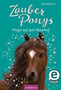 Produktbild: Zauberponys - Magie auf dem Reiterhof (Zauberponys 7)