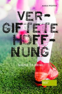 Produktbild: Vergiftete Hoffnung