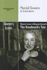 Produktbild: Women's Issues in Margaret Atwood's the Handmaid's Tale