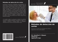 Produktbild: M&eacute;todos de detecci&oacute;n de caries