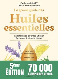 Produktbild: Le grand guide des huiles essentielles