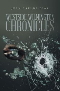 Produktbild: Westside Wilmington Chronicles