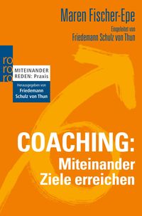 Bild vom Artikel Coaching: Miteinander Ziele erreichen vom Autor Maren Fischer-Epe