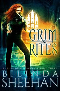 Produktbild: Grim Rites (The Shadow Sorceress, #3)